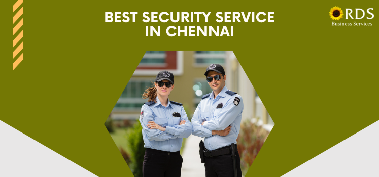 Best Security Service in Chennai