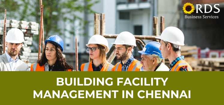 building facility management in Chennai