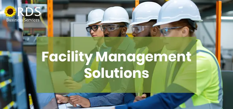 Facility Management Solutions for Every Industry 