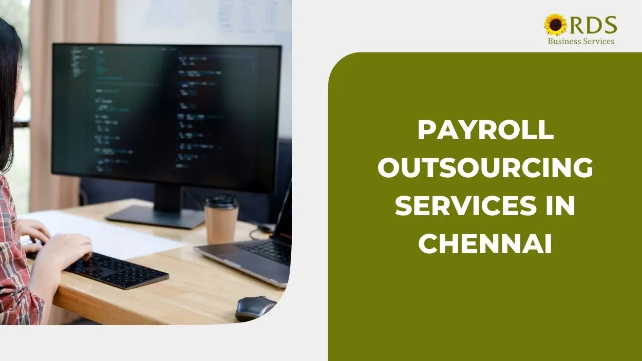 How Payroll Outsourcing Services in Chennai Can Save Your Company Time and Money