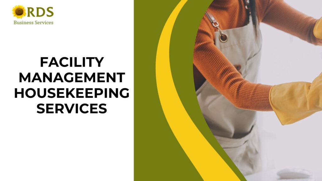 facility management housekeeping services