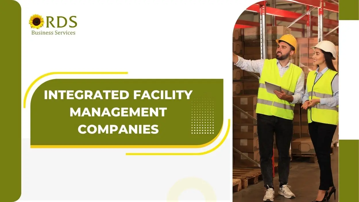 How Integrated Facility Management Companies in Bangalore Help Businesses Simplify Maintenance, Security & Housekeeping