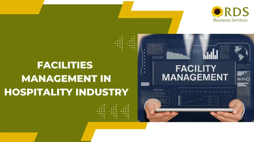 facilities management in hospitality industry