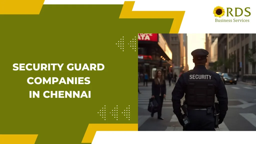security guard companies in chennai
