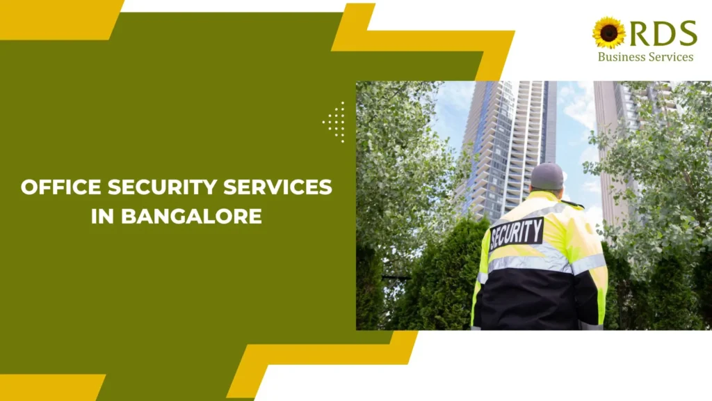 office security services in bangalore