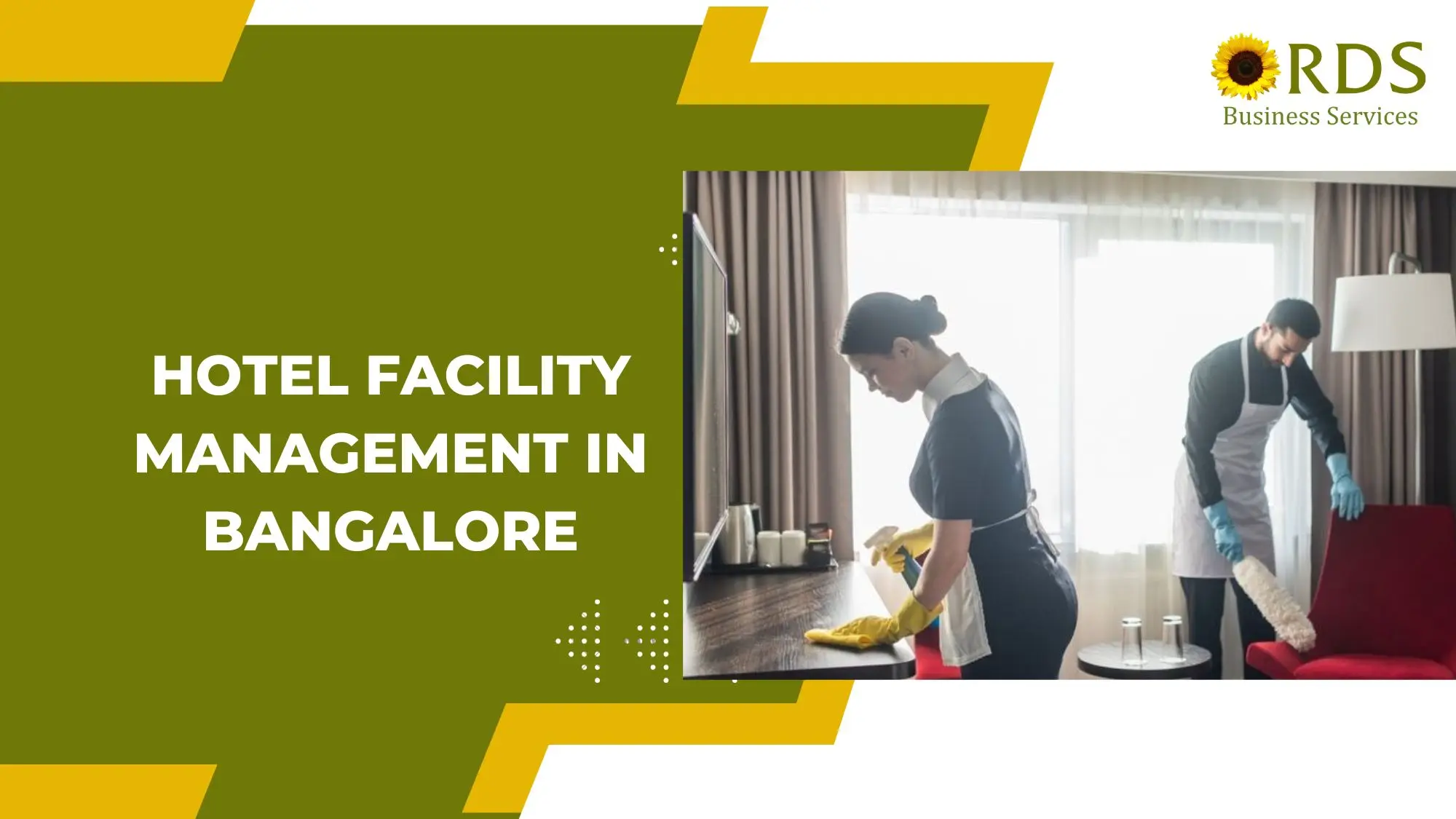 Best Hotel Facility Management in Bangalore for Housekeeping, Security & Maintenance Services