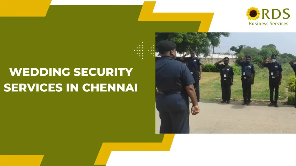 wedding security services in chennai